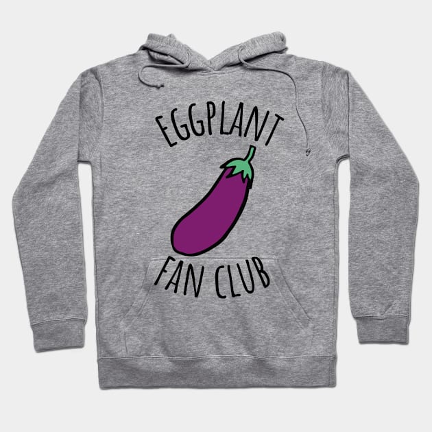 Eggplant Fan Club Hoodie by DesignArchitect